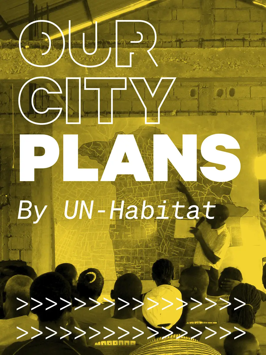 Our city plans by UN-habitat brand book image showing a group of people watching an urban planning presentation.